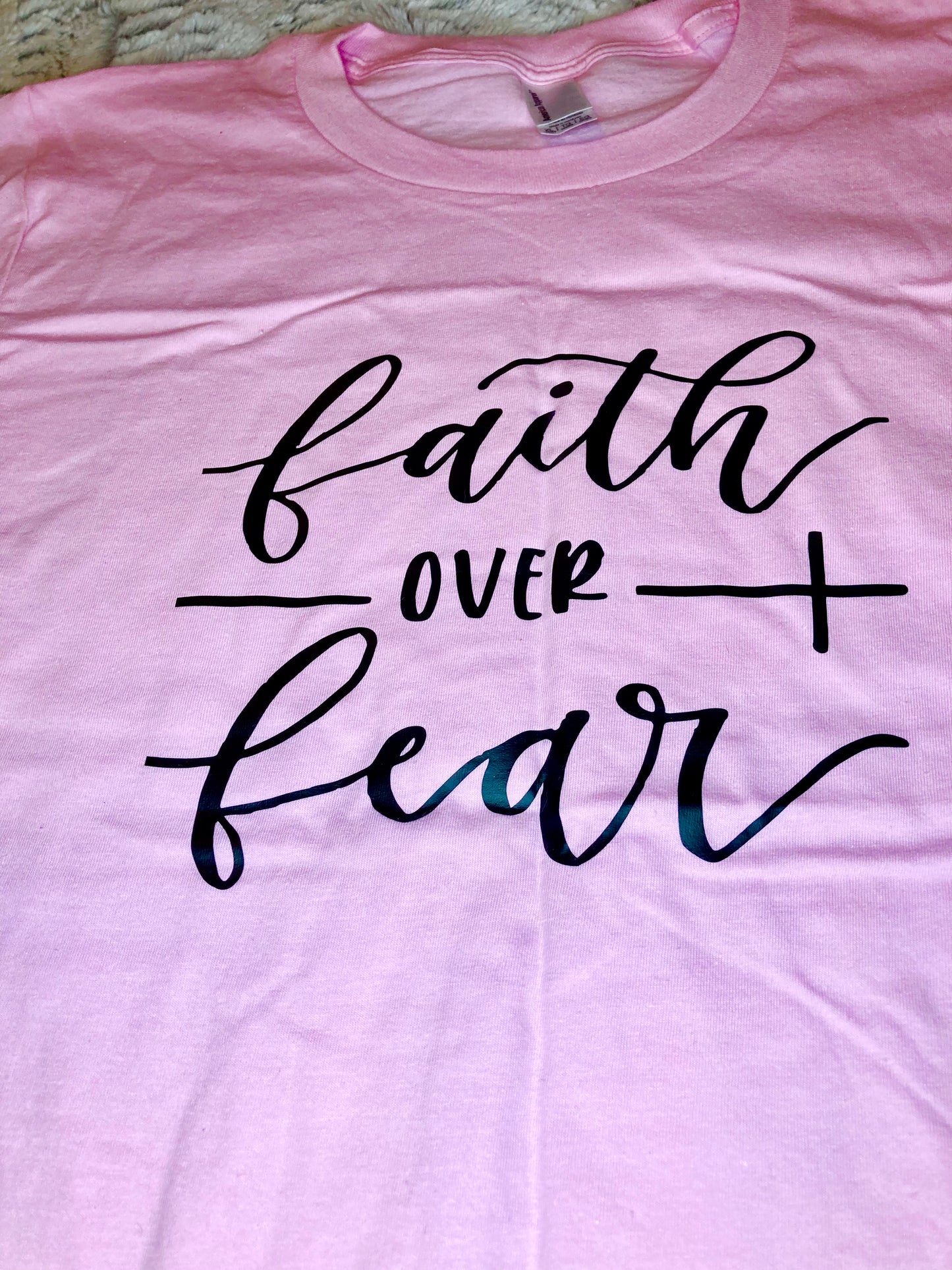 Faith Over Fear T-shirt